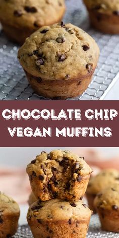 chocolate chip vegan muffins stacked on top of each other with the words, chocolate chip vegan muffins