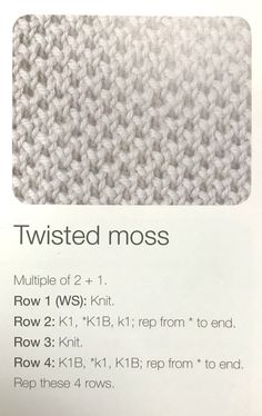 an instruction manual for knitting the twisted moss