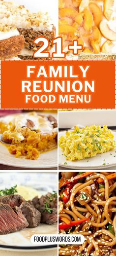 the family reunion food menu is shown in four different pictures with text overlays