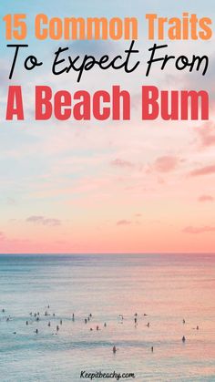 characteristics of a beach bum Beach Bum Outfit