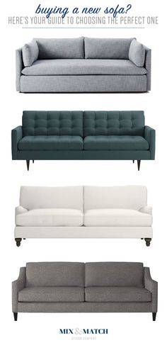 four different couches with text overlay that says how to choose the right sofa for your