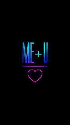 the word me + u is written in blue and pink with a heart on it