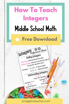 the middle school math worksheet with text overlay that reads how to teach intigers middle school math