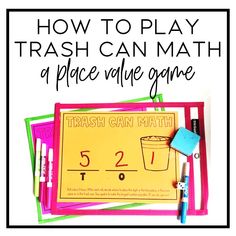 how to play trashcan math at place value game