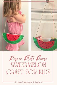 a collage of watermelon crafts with text overlay reading paper plate purse watermelon craft for kids