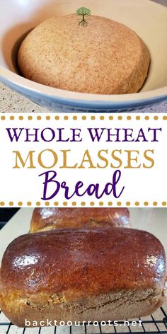 whole wheat molasses bread with text overlay