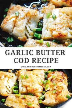 garlic butter and green onions in a skillet with text overlay that reads garlic butter cold recipe