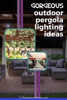 an outdoor pergola lighting idea with text overlay that reads gorgeous outdoor pergola lighting ideas