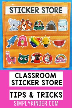 the classroom sticker store is open and there are pictures on it