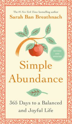 the book cover for simple abundance