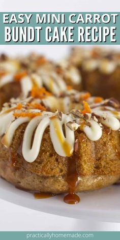 an easy mini carrot bundt cake recipe on a white plate with caramel drizzle