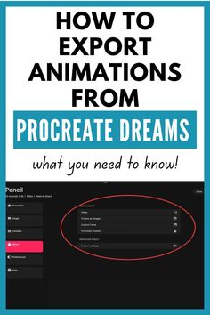 the text how to export animations from procreate dreams what you need to know