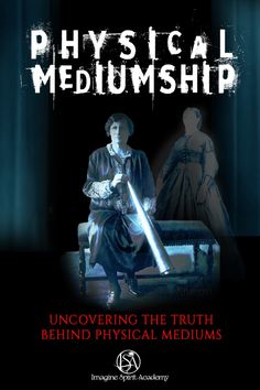 a poster with the words physical mediumship and an image of a woman sitting on a bench