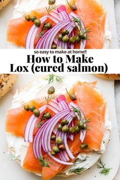 salmon and capers on a bagel with the words how to make lox covered salmon