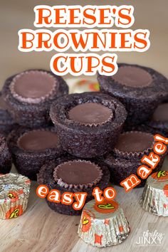 reese's brownies cups are stacked on top of each other with the words easy to make