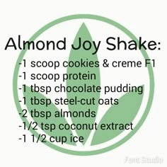 the words almond joy shake are in front of a green circle with leaves on it