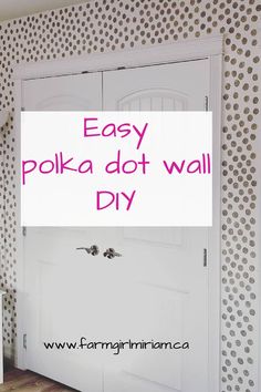 an easy polka dot wall diy