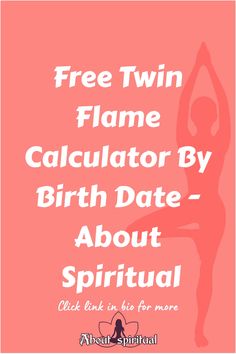 Free Twin Flame Calculator By Birth Date - About Spiritual Flame Test, Twin Flame Relationship, Number Sequence, Pisces And Sagittarius, Life Path Number, Twin Flames, Natal Charts, Ways To Communicate, Life Partners