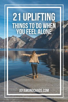 21 uplifting things to do Ways To Spend Time Alone, Living Alone Tips, Fun Things To Do Alone, Social Wellness, Spend Time Alone, Dealing With Loneliness, Something Positive, Things To Do Alone, Time Alone