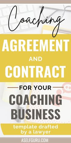 the words coaching agreement and contract for your coaching business