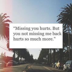 35 Quotes about Love Hurts #love quotes #hurt Missing You Hurts, After Breakup Quotes, Someone Special Quotes, Missing Someone Quotes, Missing Them, Quotes About Moving, Do You Miss Me, Love Song Quotes, Love Hurts