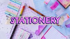 stationery with pencils and paper on top of it that says, stationery