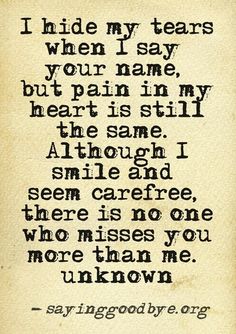 Miss You Dad, Miss You Mom, Missing You Quotes, I Miss You, Be Yourself Quotes, The Words, Great Quotes, Miss You, Your Name