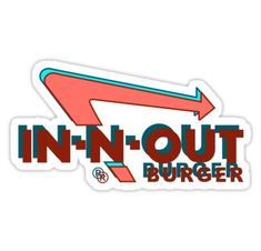 the in - n - out burger logo sticker has an arrow pointing to it