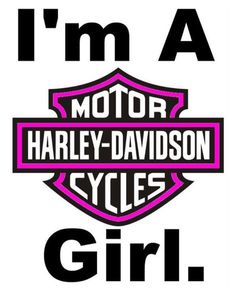 i'm a motor harley - davidson cycles girl sticker on a white background