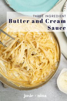 the ingredients for butter and cream sauce in a bowl