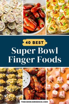 the best super bowl finger foods to try out for your next party or game night