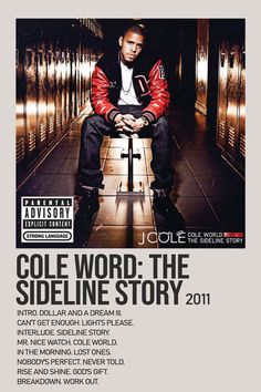 the cover art for cole word - the sideline story 2011, featuring an image of a man sitting on a bench