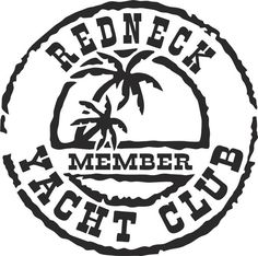 Redneck Yacht Club Vinyl Decal Custom Vinyl Decal, Circuit Projects, Cricut Projects Vinyl, Cricut Creations, Vinyl Crafts, Yacht Club, Vinyl Projects, Custom Vinyl, Cricut Vinyl