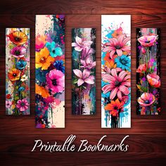 four canvases with flowers painted on them and the words printable booksmarks above them