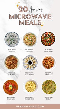 the top 20 amazing microwave meals to make for your next meal, including rice and vegetables