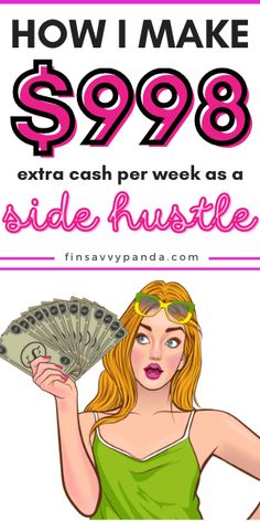 a woman holding money with the words how i make $ 350 as a side hustle on pinterest