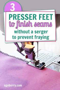 How to finish seams sewing tutorial Presser Foot Guide, Sewing Machine Feet Guide, Overcast Stitch, Modern Sewing Machines, Sewing Machine Tension, Sewing Christmas, Sewing Seams, Serger Sewing, Overlock Stitch