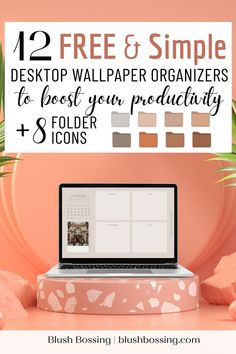 an open laptop computer sitting on top of a pink table with the text 12 free and simple desktop wallpaper organizers to post your product photos