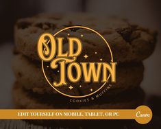 an old town cookie and muffins ad with the words, edit yourself on mobile tablet or pc