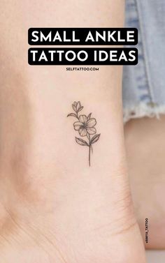 small ankle tattoo ideas for women with flowers on the bottom and one flower in the middle