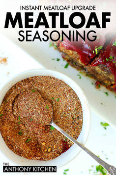 seasoning in a blow with a spoon. meatloaf off the side on a platter. Homemade Meatloaf Seasoning, Meatloaf Seasoning Recipe, Meatloaf Seasoning, Homemade Meatloaf, Ground Beef Recipes Easy, Ground Beef Recipes For Dinner, Meatloaf Recipe, Beef Recipes For Dinner