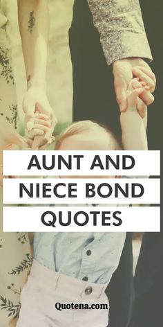 Aunt and Niece Bond Quotes Quotes About Aunts, Neices Quotes, Niece Quotes From Aunt, Niece Quotes, Sentimental Quotes, Rich Auntie