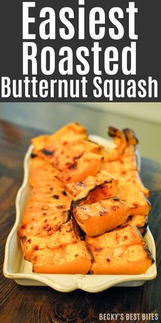 grilled roasted butternut squash in a white dish on a wooden table with text overlay