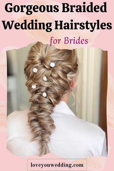 a woman with long braids in her hair and the words gorgeous braided wedding hairs for