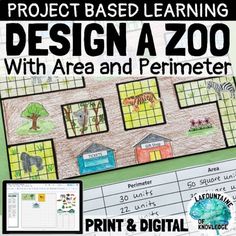 the project based learning design a zoo with area and perimeter