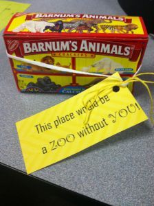 a box with a sign on it that says, this place would be a zoo without you