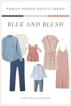 the blue and blush family photo outfit idea is featured in an article by kirsten bullard