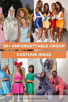 some people are dressed up in costumes and posing for pictures with the words, 30 unforgettable group costume ideas