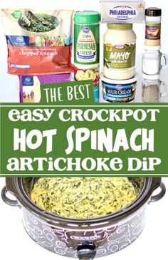 the best easy crockpot hot spinach artichoke dip is in an instant pot