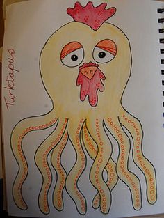 a drawing of an octopus with a chicken on it's head and words written underneath